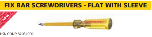 FIX BAR SCREWDRIVERS - FLAT WITH SLEEVE
