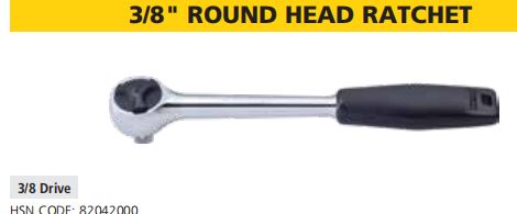 3/8" ROUND HEAD RATCHET